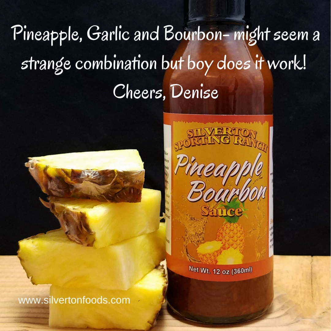 Pineapple Bourbon Sauce - Silverton Foods Best BBQ Sauces